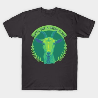 Goats For A Green Globe T-Shirt